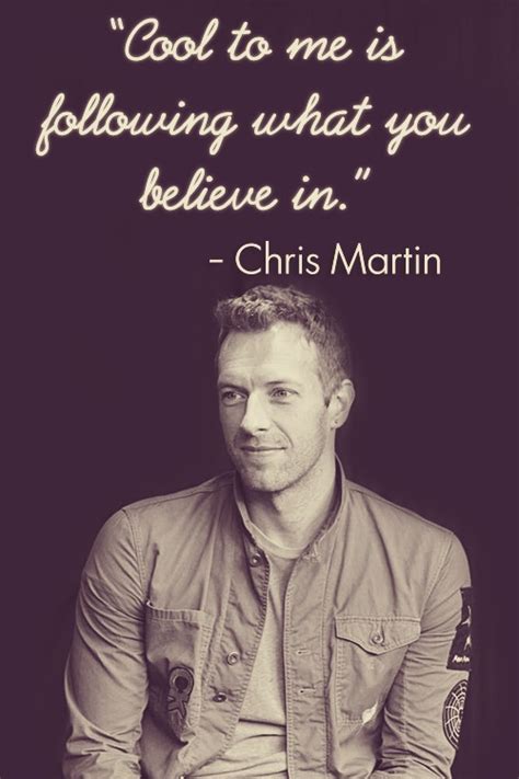 Chris Martin Quotes. QuotesGram