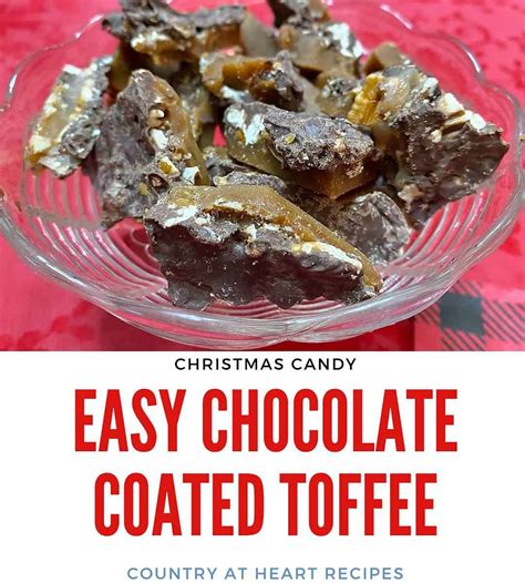 Easy Chocolate Covered Toffee - Country at Heart Recipes