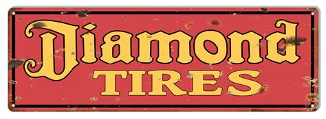 Diamond Tires Reproduction Garage Shop Metal Sign 9x30 - Reproduction ...