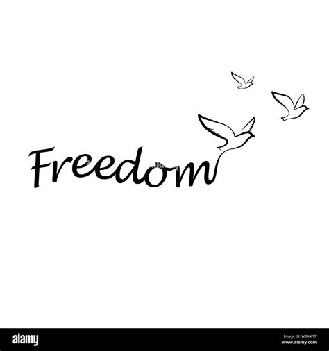 Birds flying from freedom slogan. Freedom concept. Birds silhouettes ...