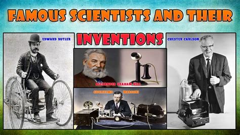 Famous Scientist Names And Their Inventions