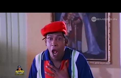 Vadivelu Images : Tamil Memes Creator | Comedian Vadivelu Memes ...