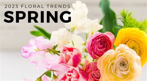 2023 Floral Trends: Spring