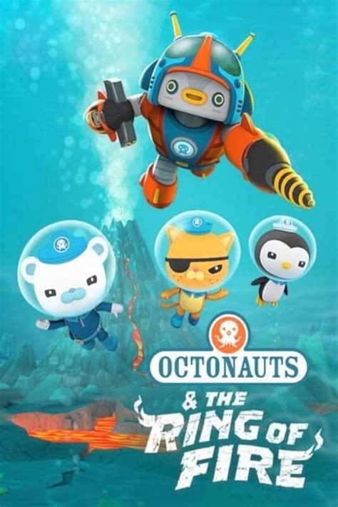 Octonauts: The Ring of Fire (2021) - Watch on Netflix or Streaming ...