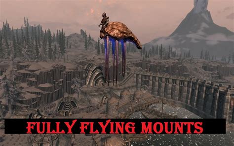 Fully Flying Mounts | Skyrim Mod Download