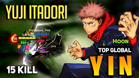 YUJI ITADORI! Yin Best Build 2023 [ Yin Gameplay Top Global ] By Hoon ...