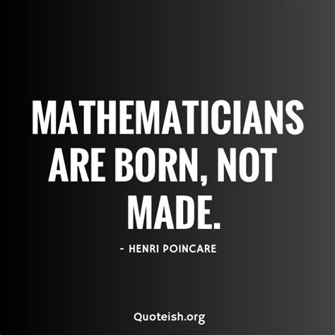 15+ Mathematician Quotes - QUOTEISH