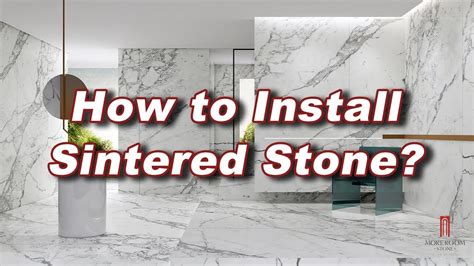 How to Install Sintered Stone? | MOREROOM STONE - YouTube