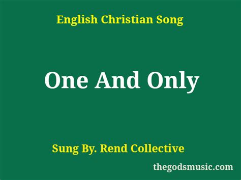 One And Only Song Lyrics - Christian Song Chords and Lyrics