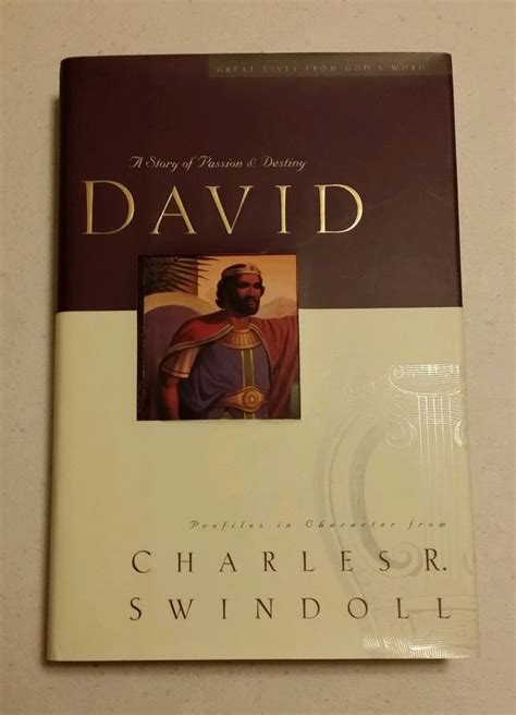 David : A Man of Passion and Destiny 1 by Charles R. Swindoll (1997 ...