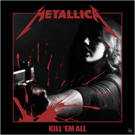 Metallica Kill 'Em All [Alternative cover] v2 by Visutox on DeviantArt