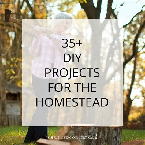 DIY Homestead Projects | Simple Living Country Gal