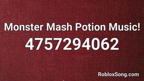 Monster Mash Potion Music! Roblox ID - Roblox music codes