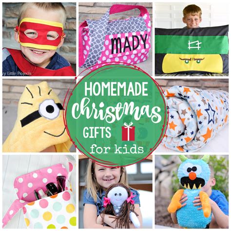 25 Homemade Christmas Gifts for Kids - Crazy Little Projects