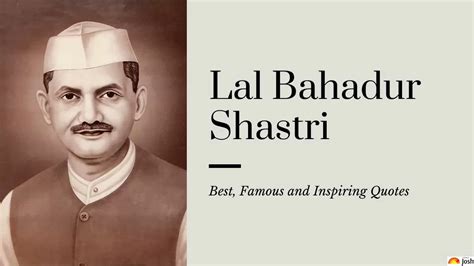 Lal Bahadur Shastri Quotes: Best, Famous, Success Quotes by Dr. Lal ...