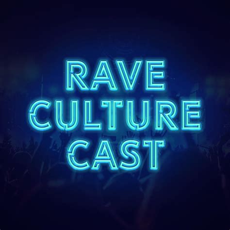 Rave Culture Cast | Lyssna här | Poddtoppen.se