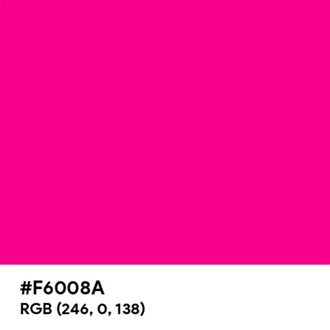 Magenta CMYK color hex code is #F6008A