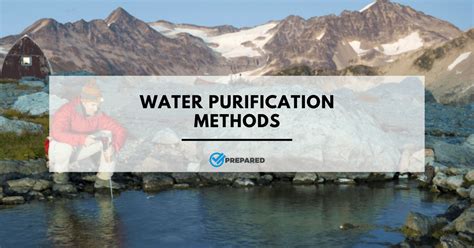 Survival Water Purification Methods - Prepare With Foresight