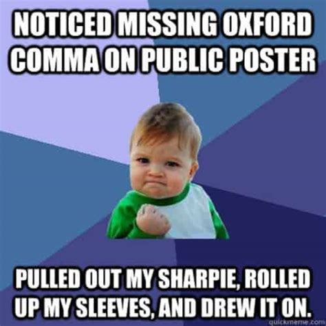 20 Witty Oxford Comma Memes That Highlight The Importance of ...