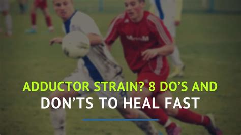 Adductor Strain? 8 Do’s and Don’ts to Heal FAST | Precision Movement