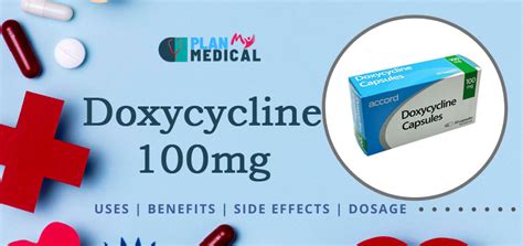 Doxycycline 100mg Uses, Benefits, Side Effects, Dosage & Price in India