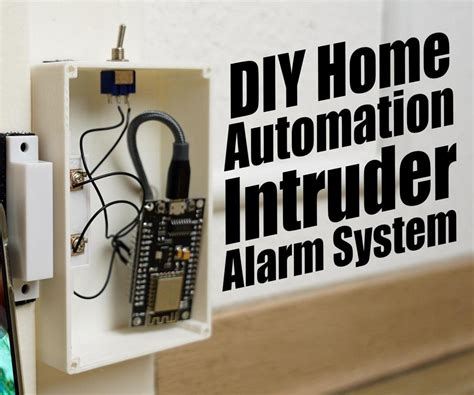 DIY Home Automation Intruder Alarm System! : 5 Steps (with Pictures ...