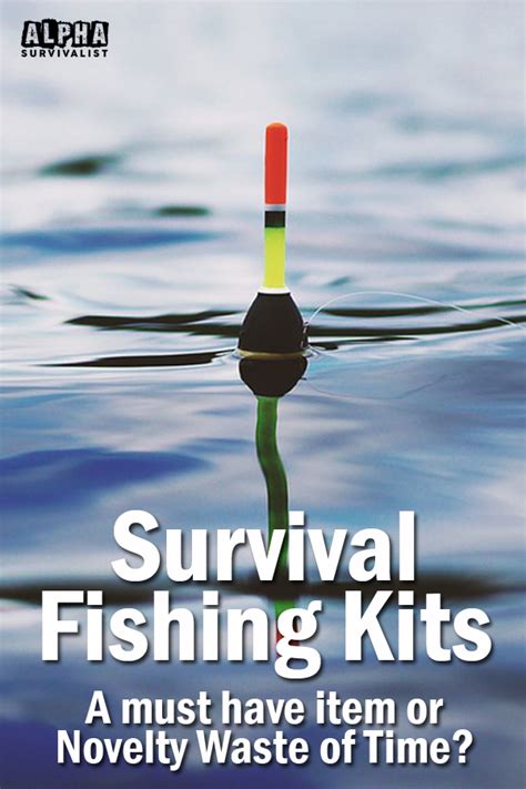 Survival Fishing Kit - Do You Need One? | Alpha Survivalist