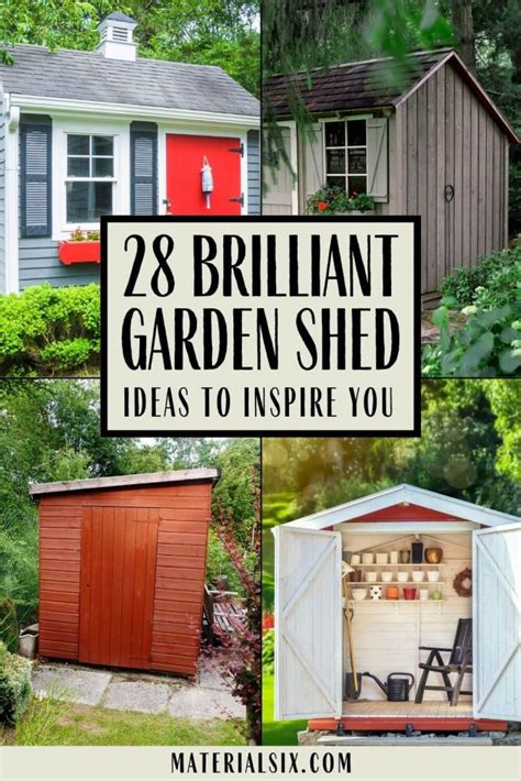 28 Brilliant Garden Shed Ideas to Inspire You