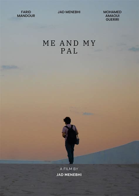 Me and My Pal (2023) - Posters — The Movie Database (TMDB)