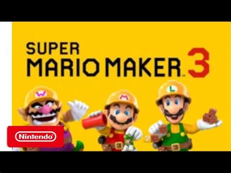 SUPER MARIO MAKER 3 GAMEPLAY (NINTENDO SWITCH) - YouTube