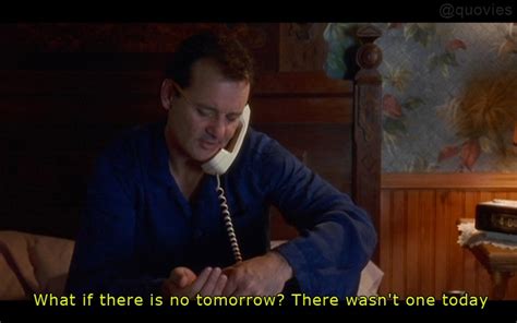 Groundhog Day Movie Quotes. QuotesGram