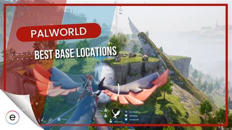 Palworld: BEST Base Locations [Top 5] - eXputer.com