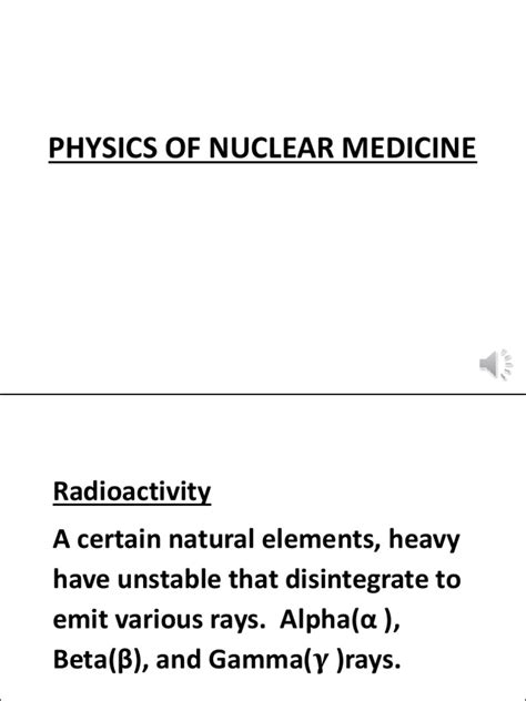 Physics of Nuclear Medicine PDF | PDF | Radioactive Decay | Nuclear Physics