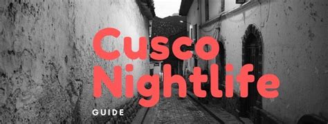 Cusco Nightlife (Updated • 2020) The 11 Best Bars and Clubs