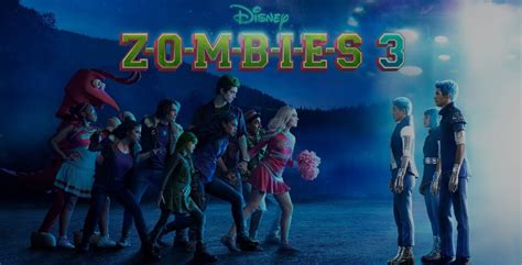 How To Watch Zombies 3 For Free? Streaming Details of The Disney+ ...