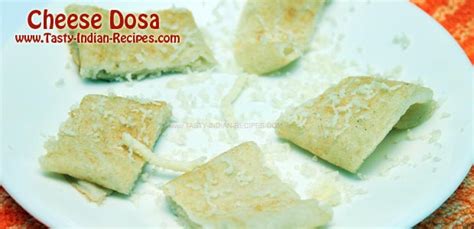 Cheese Dosa Recipe - How to make Cheese Dosa