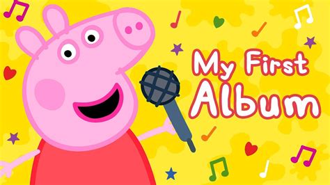 Peppa Pig's "My First Album" | Know Your Meme