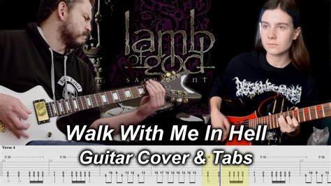 Walk With Me In Hell - Lamb of God - Guitar Cover & Tabs ft @2SICH ...