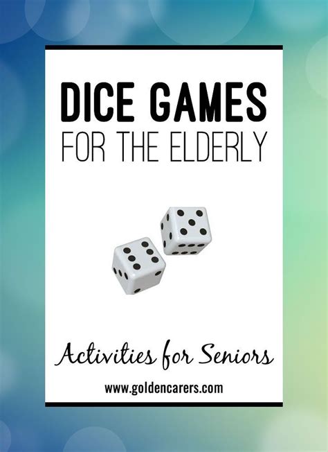 Dice Games for the Elderly | Games for elderly, Dice games, Games for ...