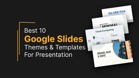 Best 10 Google Slides Presentation Themes & Templates - SlideKit