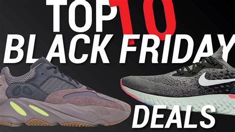 TOP 10 Best Black Friday Sneaker Deals 2018 - YouTube