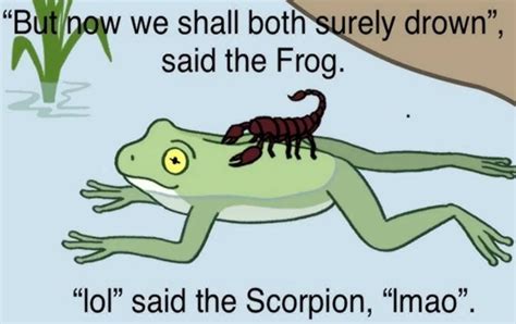 Scorpion and Frog: Video Gallery | Know Your Meme