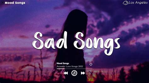 Sad Songs 😥 Sad Songs Playlist 2023 ~Depressing Songs Playlist 2023 ...