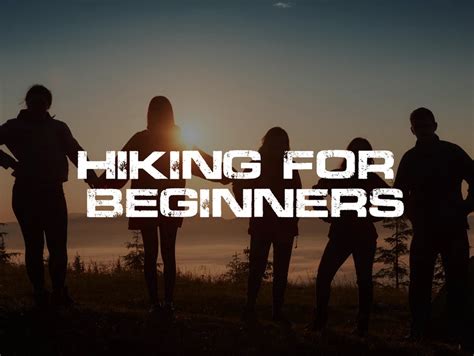 Hiking for Beginners