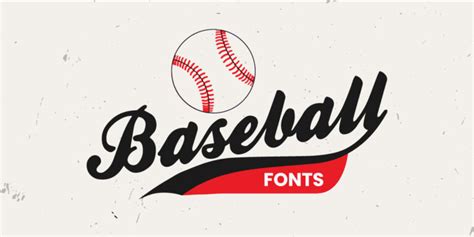 Top 15 Baseball Fonts for The Aspiring Logo Designer