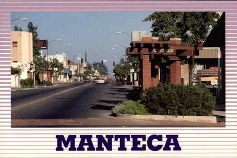 View of Main Street Manteca, CA