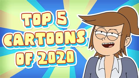 The Top 5 BEST Cartoons of 2020 - YouTube