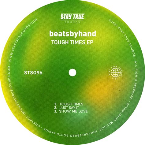 Tough Times EP | beatsbyhand | Stay True Sounds