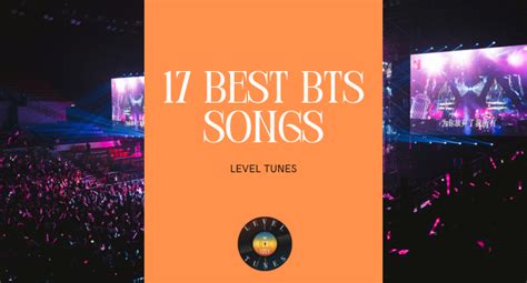 17 Best BTS Songs