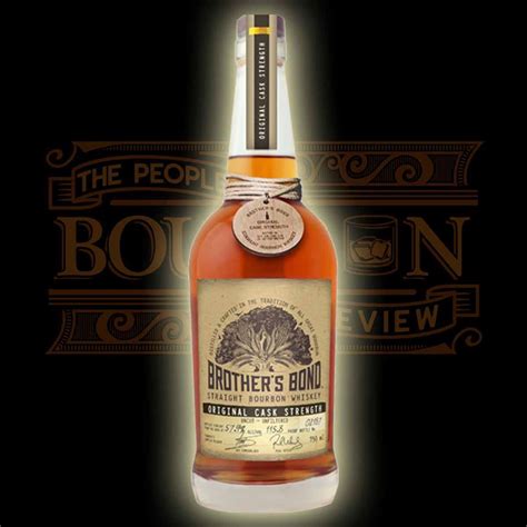 Brother's Bond Original Cask Strength Straight Bourbon Whiskey Reviews ...